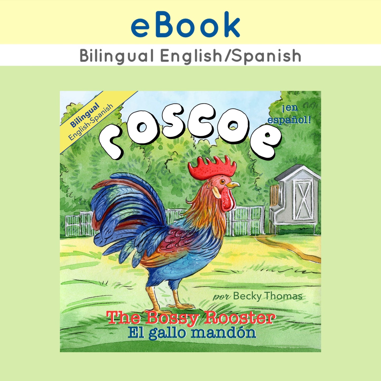 Cover of the e-book: El Gallo Mandon. Cute chicken stories for early readers, Educational stories about chickens for kids, Farm animal stories with chickens, Original chicken picture books for children, Children’s book series about chickens, Enchanted chicken stories for kids, Gentle chicken tales for toddlers, Fun chicken characters in children’s books, Chicken-themed picture stories for kids, Chickens in children’s fantasy books