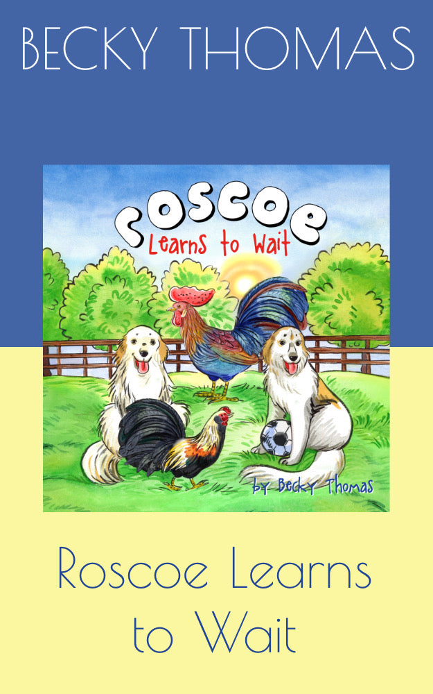 eBook- Roscoe Learns to Wait