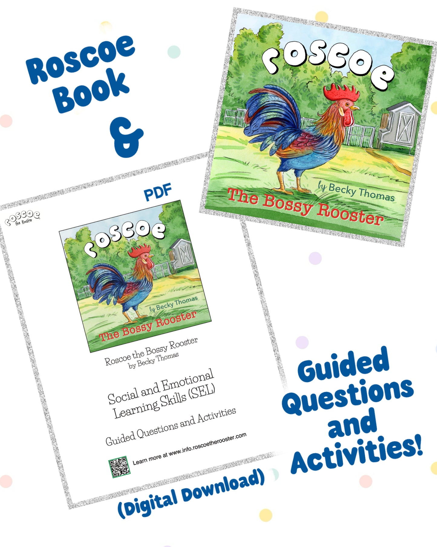 Bundle: Roscoe the Bossy Rooster Book with SEL Guide PDF