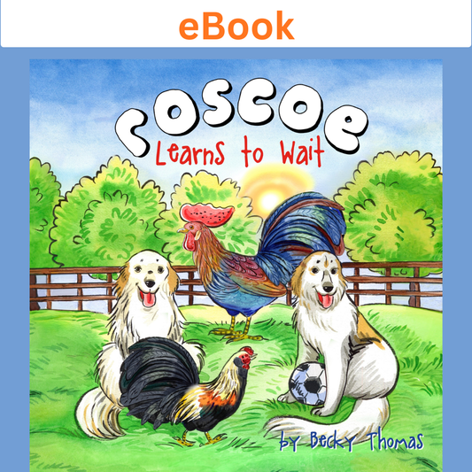 Roscoe Learns to Wait (eBook)