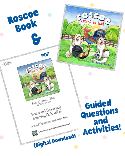 Bundle: Roscoe Learns to Wait Book with SEL Guide PDF