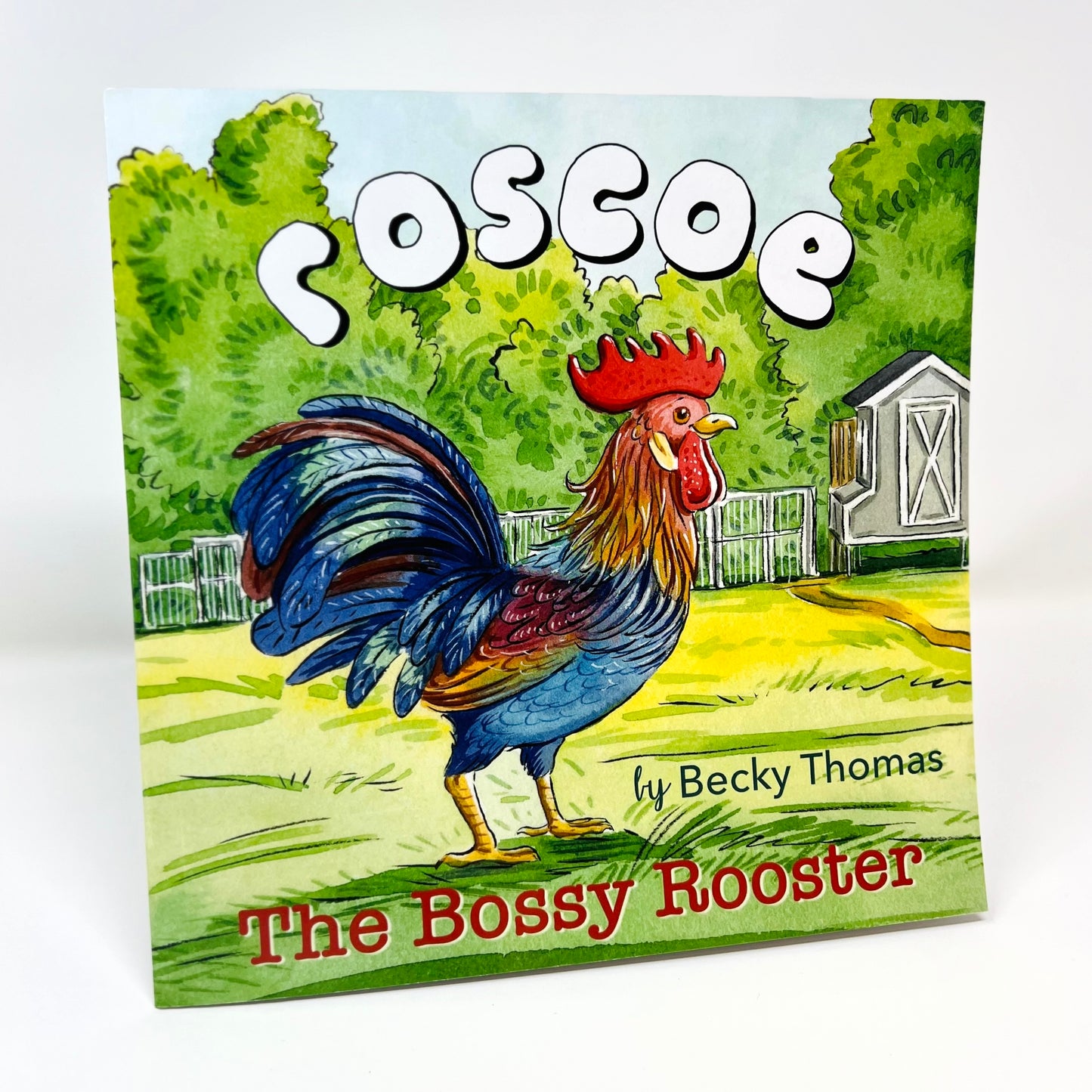 Roscoe the Bossy Rooster (Paperback)